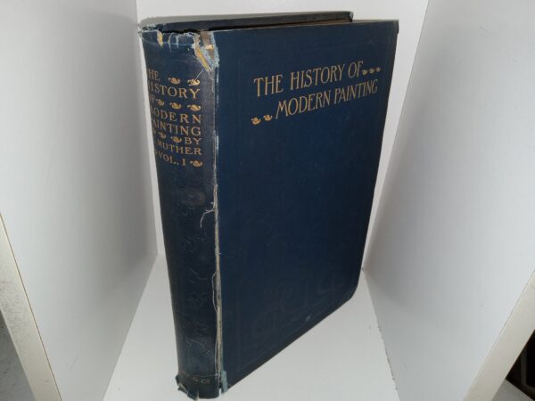 The History of Modern Painting (Ex-Library) (1895) ~ by Richard Muther