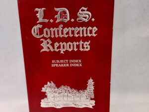 LDS Conference Reports Subject/Speaker Index-1880,1897-1973-Paperback