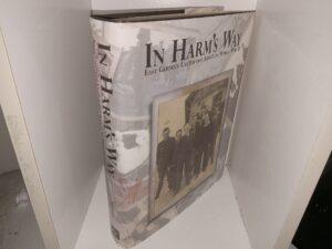 In Harm’s Way: East German Latter-day Saints in World War II (2009) ~ by Roger P. Minert