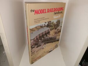 The Model Railroading Handbook: Vol. 3 (1982) ~ by Robert Schleicher