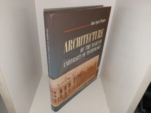 Architecture of the Warsaw University of Technology (2001) ~ by Anna Agata Wagner