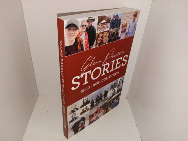 Glenn Rawson Stories: 2020 - 2021 Collection (2021) ~ by Glenn J. Rawson