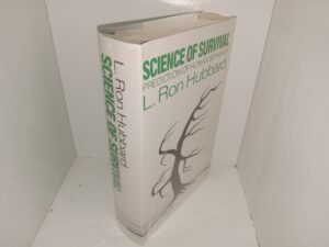 Science of Survival: Prediction of Human Behavior (New) (Unknown Publishing) ~ by L. Ron Hubbard