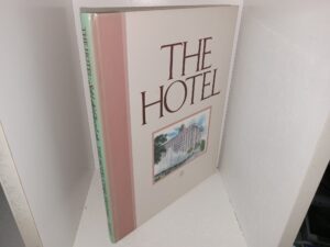 The Hotel: Salt Lake’s Classy Lady, The Hotel Utah, 1911-1986 (1986) ~ by Leonard J. Arrington, and Heidi S. Swinton