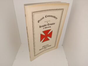 Grand Commandery, Knights Templar of Wyoming: Fifty-first Annual Proceedings, 1938 (1938)