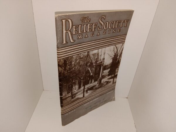The Relief Society Magazine: Vol. 28, No. 10, October 1941 (1941)