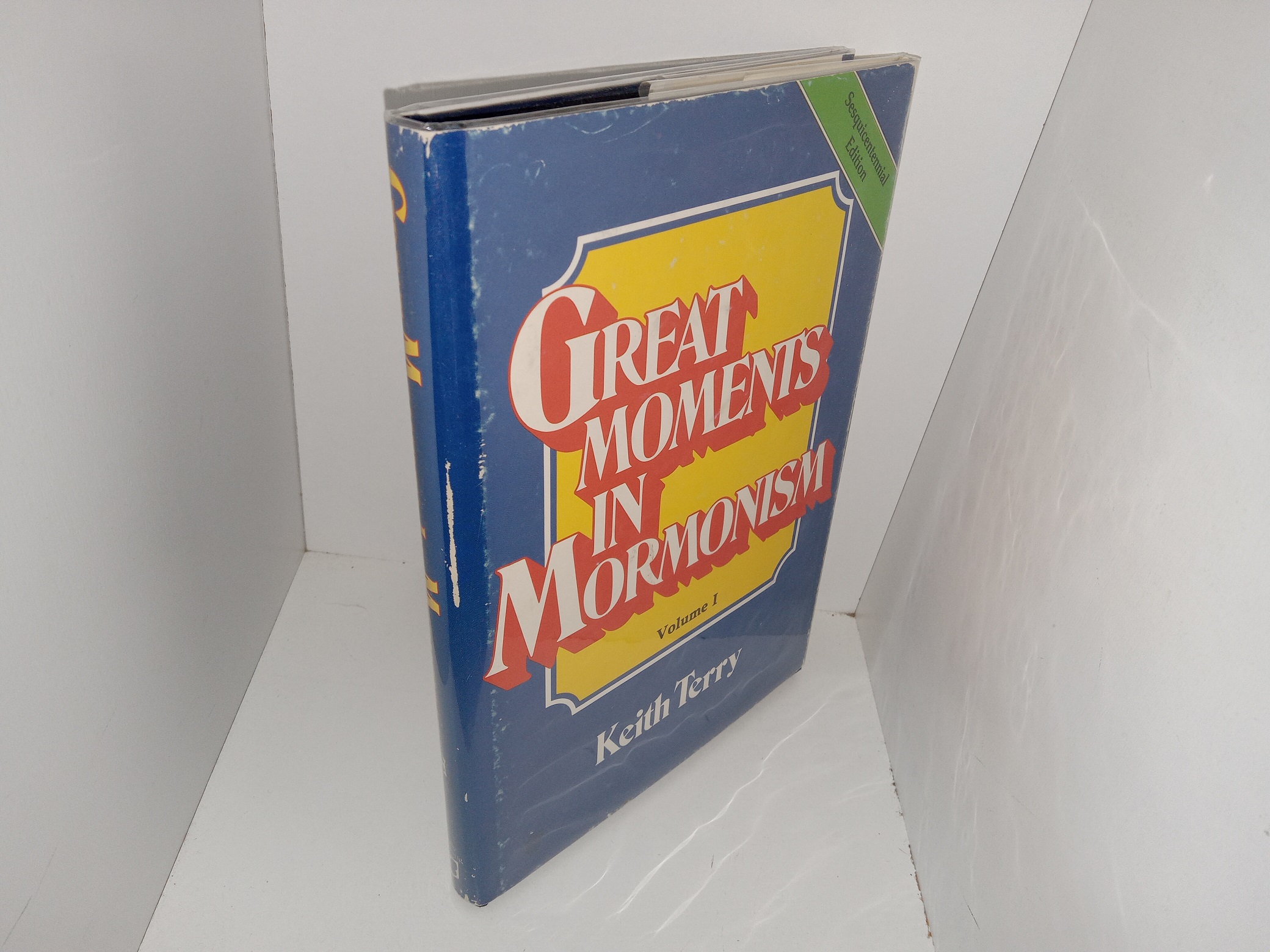Great Moments in Mormonism: Vol. 1 (Signed) (1980) ~ by Keith Terry