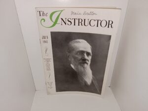 The Instructor: Vol. 78, No. 7, July, 1943 (Magazine) (1943)