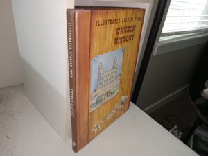 Illustrated Stories from Church History: Vol. 16 (1978) ~ Unknown Author