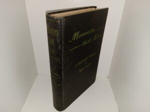 Memories that Live: AA Centennial History of Utah County (1947) ~ Compiled by Emma N. Huff