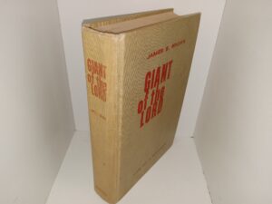 Giant of the Lord: Life of a Pioneer (1960) ~ by James S. Brown