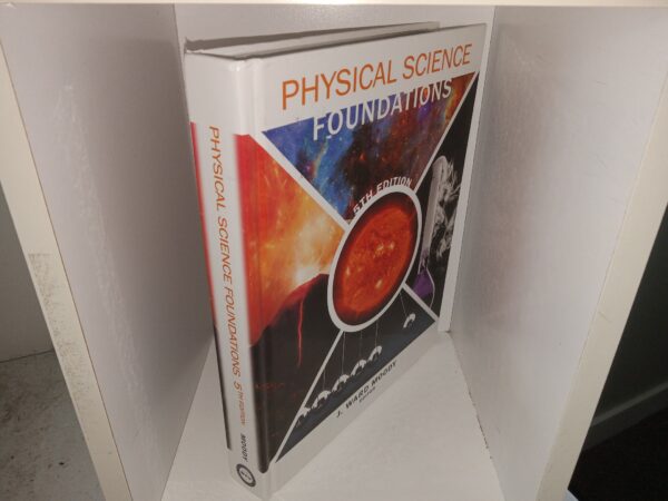 Physical Science Foundations (5th Edition) (2017) ~ Edited by J. Ward Moody