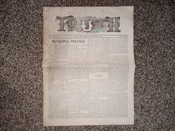 Truth: Vol. 4, No. 30, Salt Lake City, Utah, April 8, 1905 (Newspaper) (1905)