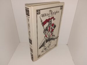 The White Knights (2011) ~ by W.E. Cule