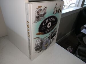 Crash: The World’s Greatest Drum Kits (2018) ~ by David Frangioni