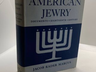 American Jewry (1959) by Jacob Rader Marcus