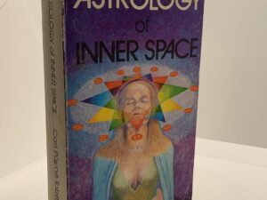 Astrology of Inner Space (1973) by Carl Payne Tobey