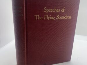 Speeches of the Flying Squadron (1915) by J. Frank Hanly, Oliver W. Stewart
