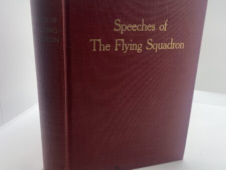 Speeches of the Flying Squadron (1915) by J. Frank Hanly, Oliver W. Stewart