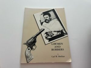 1986- Lawmen and Robbers- Carl W. Breihan