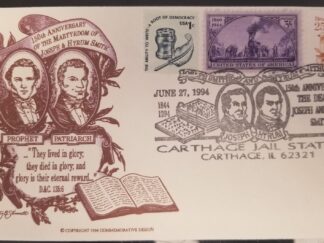 1994 — 150th Anniversary of the Death of Joseph and Hyrum Smith — Stamped Envelope — Carthage Jail Station