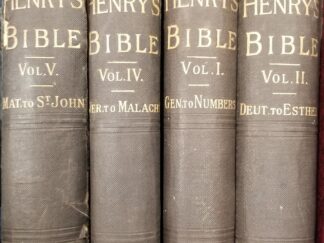 Henry's Bible ---- A Commentary on the Holy Bible with Practical Remarks and Observations --- By Matthew Henry --- Vols. 1, 2, 4, and 5 (Missing Volumes 3 and 6)