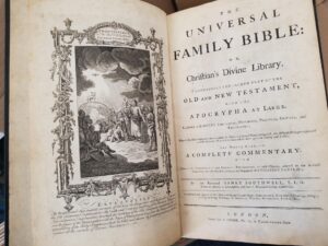 1773 — THE UNIVERSAL FAMILY BIBLE Or Christian’s Divine Library Containing the Sacred Text of the Old and New Testament with the Apocrypha at Large… / REBOUND