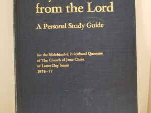 My Errand from the Lord — A Personal Study Guide — 1976-77 — Owned by and Signed by BYU Pres. Ernest L. Wilkinson