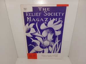The Relief Society Magazine: Vol. 23, No. 4, April, 1936 (Mailed to Pres. J. Reuben Clark) (1936)