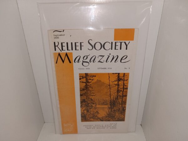 Relief Society Magazine: Vol. 23, No. 9, September, 1936 (Mailed to President J. Reuben Clark) (1936)