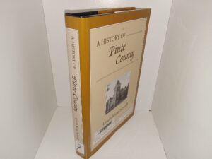 A History of Piute County (Ex-Library) (1999) ~ by Linda King Newell
