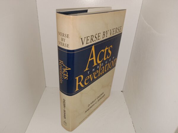 Verse by Verse: Acts through Revelation (1998) ~ by D. Kelly Ogden, and Andrew C. Skinner
