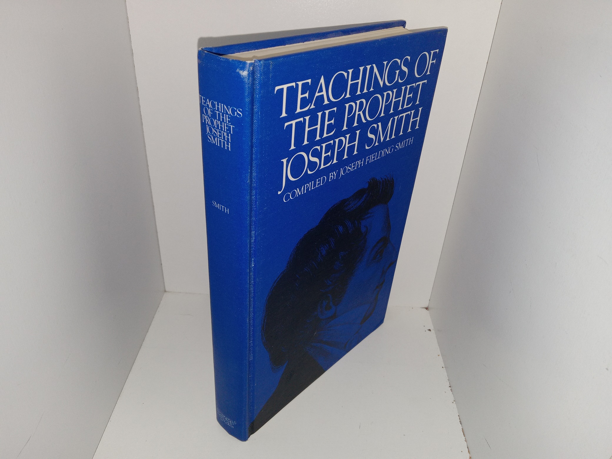 Teachings of The Prophet Joseph Smith (1976) ~ Compiled by Joseph Fielding Smith