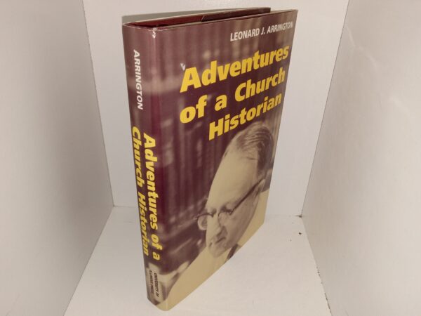Adventures of a Church Historian (1998) ~ by Leonard J. Arrington