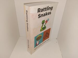 Rattling Snakes (2022) ~ by Orson Porter