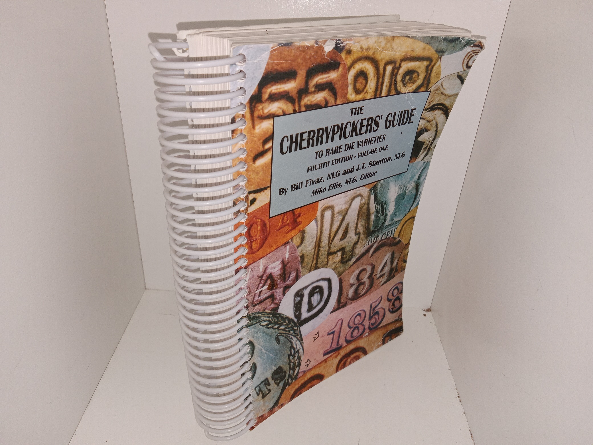 The Cherrypicker’s Guide to Rare Die Varieties: 4th Edition, Vol. 1 (2000) ~ Edited by Bill Fivaz, NLG and J.T. Stanton, NLG Mike Ellis, NLG