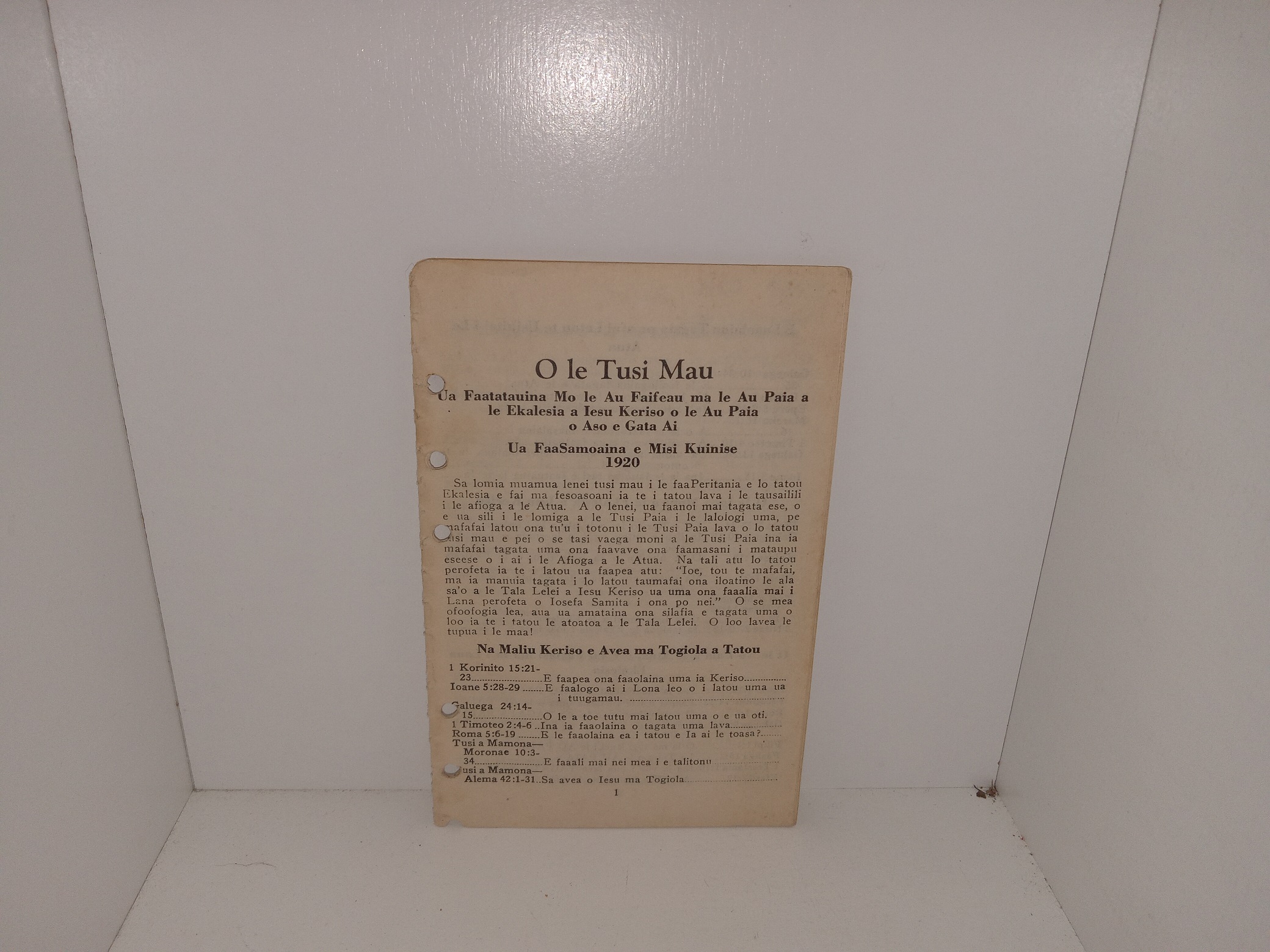 O le Tusi Mau: Ua Faatatauina Mo le Au Faifeau ma le Au Paia a le Ekalesia a Iesu Keriso o le Au Paia o Aso e Gata Ai (Samoan: The Scriptures: Intended For Ministers and Saints of The Church of Jesus Christ of Latter-day Saints) (Pamphlet) (Unbound) (1920)