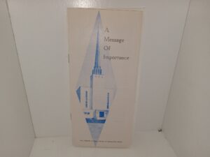 A Message Of Importance: The Church (Pamphlet) (Unknown Publishing Date)