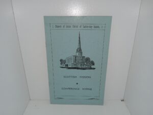 Church of Jesus Christ of Latter-day Saints: Scottish Mission, Conference Hymns (Rare) (Unknown Publishing Date)