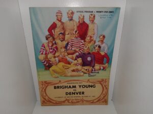 Homecoming Day: Brigham Young VS. Denver, University of Denver Stadium, October 27, 1951: Official Program (Magazine) (Program) (1951)