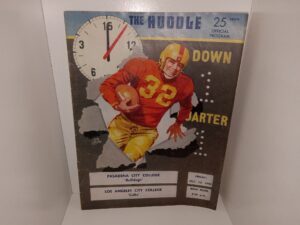 The Huddle: Official Program: Pasadena City College ‘Bulldogs’ VS. Los Angeles City College ‘Cubs’ Friday, October 13, 1950, Rose Bowl, 8:00 P.M. (Magazine) (Program) (1950)
