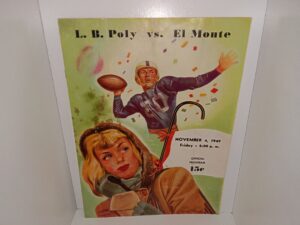 L. B. Poly VS. El Monte: November 4, 1949, Friday, 8:00 P.M. (Magazine) (1949)