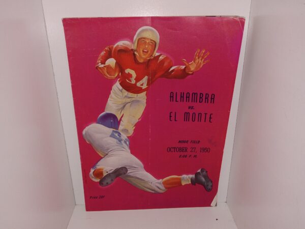 The Scimitar, Associated Students: Alhambra High School: Vol. 7, No. 1: Alhambra VS. El Monte: Moor Field, October 27, 1950, 8:00 P.M. (Magazine) (1950)