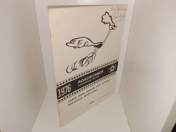 Roadrunner: 1976, Cabin John Junior High School, Rockville, Maryland (Yearbook) (1976)