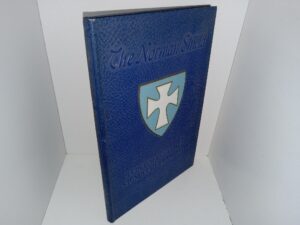The Norman Shield: Pledge Manual of the Sigma Chi Fraternity (1956) ~ Edited by Jack E. Pearson