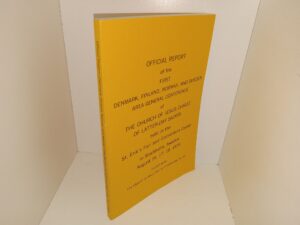 Official Report of the First Denmark, Finland, Norway, and Sweden Area General Conference of The Church of Jesus Christ of Latter-day Saints Held in the St. Erik’s Fair and Convention Center in Stockholm, Sweden, August 16, 17, 18, 1974 (1974)