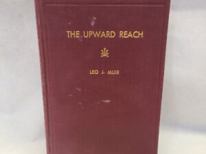 The Upward Reach-hardcover-1930-second edition