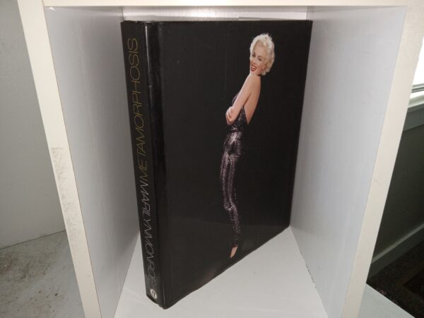 Marilyn Monroe Metamorphosis (1st Edition) (2011) ~ by David Wills, and Stephen Schmidt