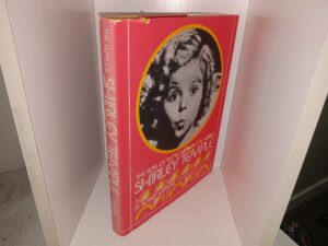 The Films of Shirley Temple (1978) ~ by Robert Windeler