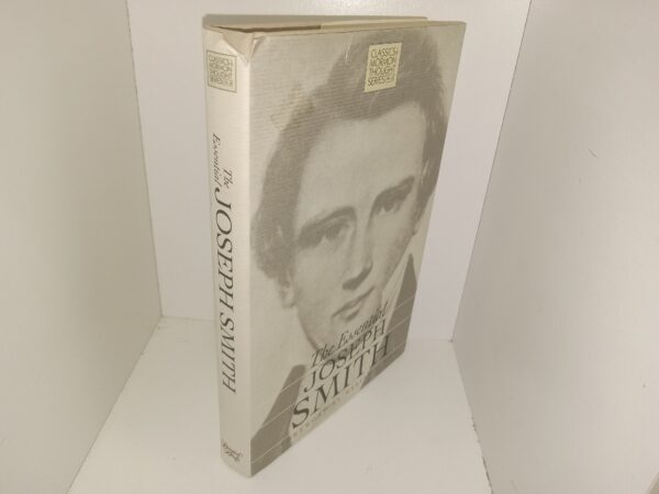 The Essential Joseph Smith (1995) ~ Foreword by Marvin S. Hill